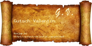 Gutsch Valentin névjegykártya